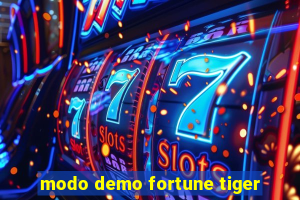 modo demo fortune tiger